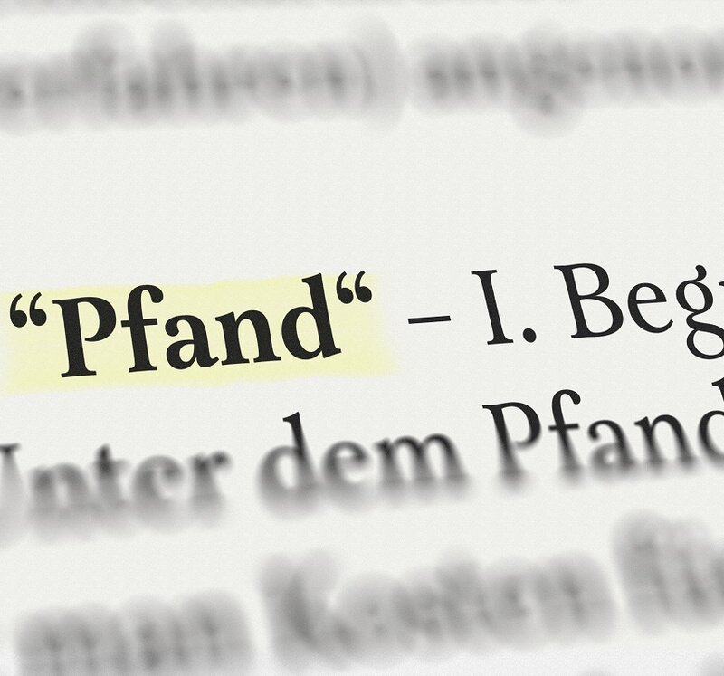 Pfand-Glossar: Begriffe rund ums Sofort-Darlehen